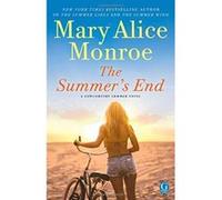 The Summer's End (Lowcountry Summer) Monroe, Mary Alice (Auteur)