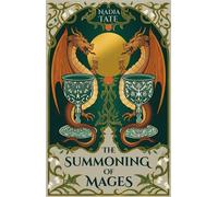 The Summoning of Mages - Nadia Tate - Blue Prospect Press - ebook (ePub) - Livre