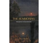 The Summoning: The Keys to Backward