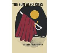 The Sun Also Rises