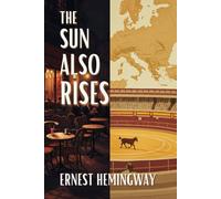 The Sun Also Rises