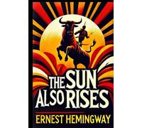 The Sun Also Rises