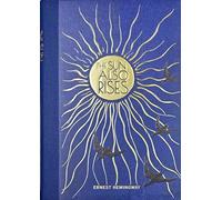 The Sun Also Rises Masterpiece Library Edition
