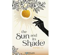 The Sun and its Shade T2