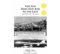 The Sun Does Not Rise in the East Rees, Billy (Auteur)
