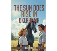 The Sun Does Rise In Oklahoma