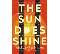 The Sun Does Shine