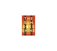 The Sun Does Shine