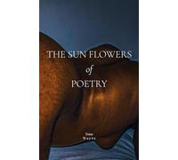 The Sun Flowers of Poetry