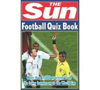 The Sun Football Quiz Book Nick Holt (Auteur)