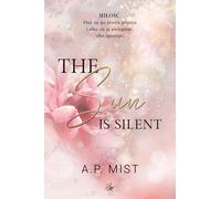 The sun is silent - A.P. Mist (livre en polonais)