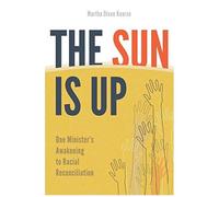 The Sun Is Up