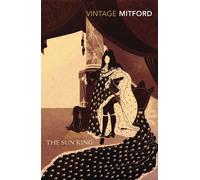 The Sun King (Vintage Classics) by Mitford, Nancy (2011) Paperback