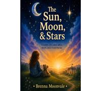 The Sun, Moon, & Stars