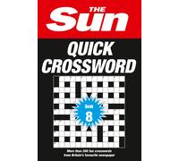 The Sun Puzzle Books - The Sun Quick Crossword Book 8