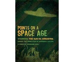 THE SUN RA ARKESTRA - Points On A Space Age