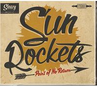The Sun Rockets - Point of No Return [Import belge]