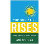 The Sun Still Rises