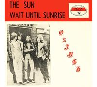 The Sun + Wait Until Sunrise
