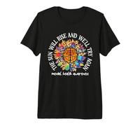 The Sun Will Rise We'll Try Again Mental Health Awareness T-Shirt Haut de Gamme