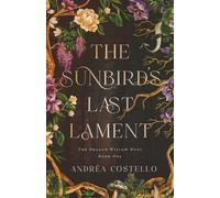 The Sunbird’s Last Lament