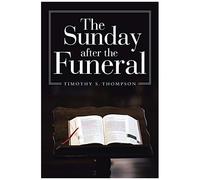 The Sunday After The Funeral