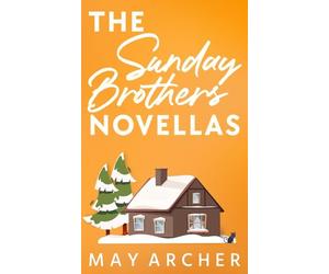 The Sunday Brothers Novellas
