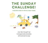 The Sunday Challenge! A Master's Guide to Virtual Family Games