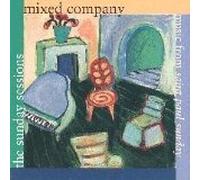 The Sunday Sessions: Mixed Company (Music From Saint Paul Sunday MPR)