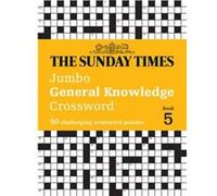 The Sunday Times Jumbo General Knowledge Crossword Book 5 by Peter Biddlecombe Paperback Book Peter Biddlecombe (Auteur)