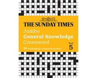 The Sunday Times Jumbo General Knowledge Crossword Book 5 by Peter Biddlecombe Paperback Book Peter Biddlecombe (Auteur)