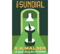 The Sundial by R.H. Malden R.H. Malden (Auteur)