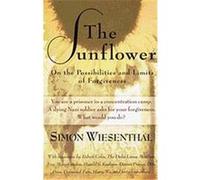 The Sunflower Bonny V. Fetterman, Harry James Cargas, Simon Wiesenthal (Auteur)