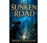 The Sunken Road
