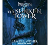 The Sunken Tower (The Dragonspire Chronicles)