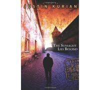 The Sunlight Lies Beyond