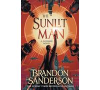 The Sunlit Man – A Cosmere Standalone – Gollancz