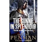 The Sunne in Splendour by Sharon Penman (2014-04-24)