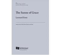The Sunne Of Grace / Choral Score