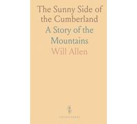 The Sunny Side of the Cumberland: A Story of the Mountains