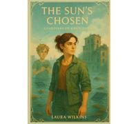 The Sun's Chosen: Guardians of a New Dawn