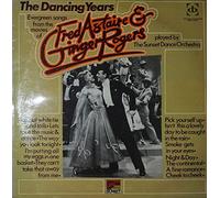 The Sunset Dance Orchestra - The Dancing Years - Evergereen Songs From The Movies Of Fred Astaire & Ginger Rogers