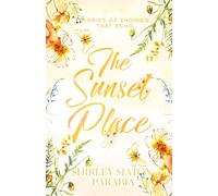 The Sunset Place: Stories of Endings that Echo