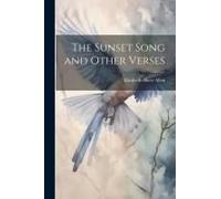 The Sunset Song And Other Verses
