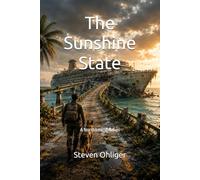 The Sunshine State: Book One of the Northbound Trilogy