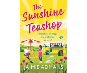 The Sunshine Teashop: A BRAND NEW dreamily romantic read from Jaimie Admans for 2026