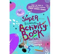 The Super Awesome Bilingual Activity Book for Kids: Exploring Diversity with Bilingual Drawing, Coloring, Games, and Literacy