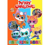 The Super Kitties coloring book: NEW 2023 Edition - Cartoon Characters Super Kitties Coloring Pages For Teens, Adults To Relax And Enjoy the Holiday
