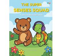 The Super Senses Squad: A Low Visual Noise Coloring Book for Kids | Bold Lines & Big Areas for Focus, Calm, and Emotional Regulation (Autism & ADHD Friendly)