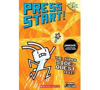 The Super Side-Quest Test!: A Branches Book (Press Start! #6) (Volume 6)